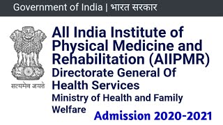 All India Institute of Physical Medicine and Rehabilitation AIIPMR Admission 20202021 [upl. by Naimaj]