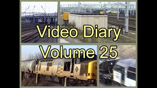 Electra Railfilms Video Diary Volume 25 [upl. by Henigman]