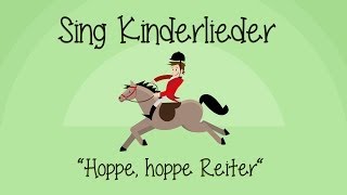 Hoppe hoppe Reiter  Kinderlieder zum Mitsingen  Sing Kinderlieder [upl. by Lonna468]