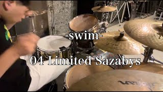 04 Limited Sazabysquotswimquot Drum full arrange cover [upl. by Aennaej]