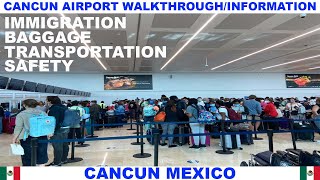 CANCUN AIRPORT ARRIVAL WALKTHROUGH AND INFORMATION  IMMIGRATION  BAGGAGE  TRANSPORTATION  SAFETY [upl. by Eiramrebma572]