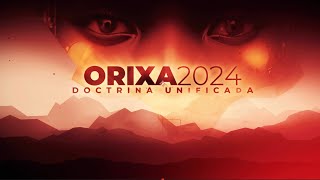 Orixa Regente 2024 Doctrina Unificada [upl. by Paddy]