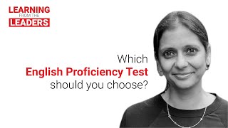 Learning from the Leaders Which English Language Proficiency Test should you Choose [upl. by Lenni]