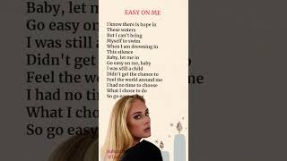 Easy on Me Lyrics  Adele [upl. by Cargian]