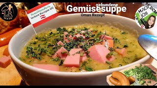 leckere Rezepte OÖ 🇦🇹 Omas schnelle gebundene Gemüsesuppe RezeptEinbrennsuppe mit Wintergemüse [upl. by Airet]