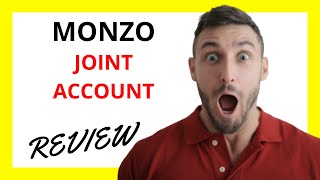 🔥 Monzo Joint Account Review Pros and Cons [upl. by Aniarrol282]