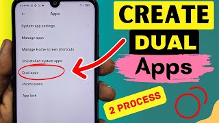 How to Create Dual Apps in Android Phone 2024 [upl. by Riccardo]