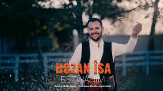 HOZAN İSA  REZWANIM NÛ  YENİ  NEW OFFİCİAL MUSİC VİDEO © 2024 [upl. by Anirbaz]