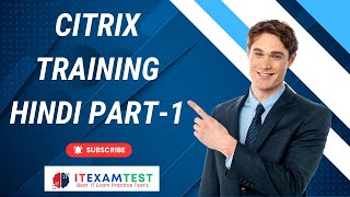 Citrix Training Hindi Part 1 hr32aali citrix xenserver xendesktop xenapp [upl. by Villiers]