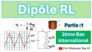 Dipôle RL partie 1 cours 2 électricité 2bac [upl. by Siclari]