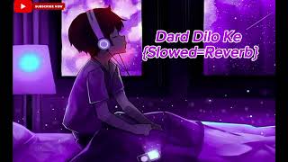 dard dilo ke slowed  reverb  MD OMAR slowed  reverbreview slowed [upl. by Melleta]