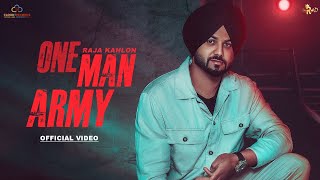 One Man Army Official video  Raja Kahlon  Cloud3records  Sharry Nexus Latestpunjabisongs2024 [upl. by Sabine]