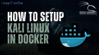 Easy Kali Linux in Docker Setup Penetration Testing Simplified [upl. by Hayyifas]