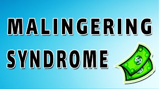 Malingering Symptoms Treatment and Causes [upl. by Mij356]