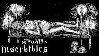 Inservibles  Una vida de tristeza [upl. by Callean]