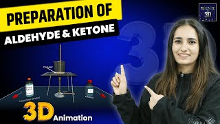 Preparation of Aldehyde and ketone  3D Animation  Science in 3D [upl. by Eikciv]