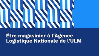 Découvrez le métier de magasinier à l’ULM – ALN [upl. by Aydni]