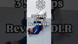 3 Sweeps from Reverse DLR Guard 🎥 logicbjjpasadena bjj bjjtechniques [upl. by Garda]