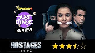 Hostages Season 2 Review  Ronit Roy  Just Binge Review  SpotboyE [upl. by Mathi]