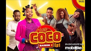 INÉDIT  CHEZ COCO S02 EP01 [upl. by Ahgem437]