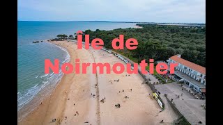 Vidéo en drone de lIle de Noirmoutier en Vendée [upl. by Darsey]