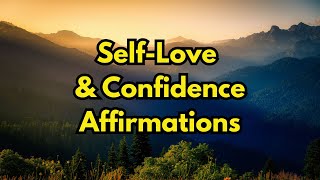 Powerful Affirmations for SelfLove amp Confidence  Embrace Your True Self [upl. by Enilekaj]