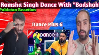 Pakistan reaction on Romsha Singh amp Badshah  Dance Plus 6  Dance performance  Khan Views Reaction [upl. by Lledo277]