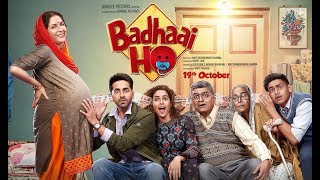 Badhai Ho 2018 Budget  Story  Cast amp Crew  Release Date  Ayushmann Khurrana [upl. by Zampino]