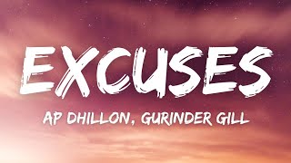 Excuses Lyrics With English  Ap Dhillon  Gurinder Gill  Intense [upl. by Kurtzig]