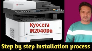 Kyocera M 2040 dn Xerox machine installation processsimple short steps [upl. by Anaid]