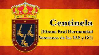 Centinela  Himno de los Veteranos [upl. by Hcib]