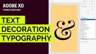 Adding Text and Style Decoration with Google Fonts in Adobe XD [upl. by Anaila866]