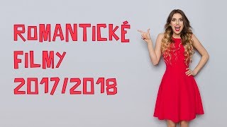 Romantické filmy 20172018 najlepšie romantické komédie online SK [upl. by Anihc149]