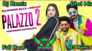 Palazzo 2  Remix  Kulwinder Billa  Shivjot  Himanshi Khurana  Aman Hayer  New Punjabi Song [upl. by Humpage]