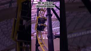 Me in the front row of El Loco Adventuredome adventuredome lasvegas [upl. by Groot]