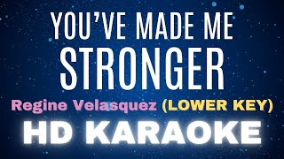 Youve Made Me Stronger KARAOKE Lower Key [upl. by Devora960]