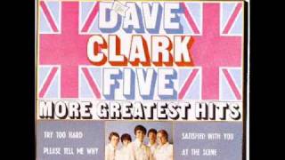 THE DAVE CLARK FIVETHATS WHAT I SAID 1963 [upl. by Enneirb]