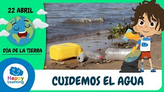 CUIDEMOS EL AGUA  Happy Learning 💦♻️🌧️ [upl. by Yznil]