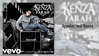 Kenza Farah  Appelez moi Kenza [upl. by Negaem593]