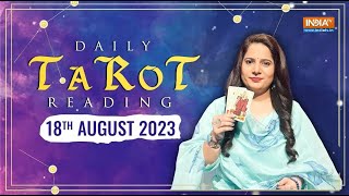 Daily Tarot Reading Show 18th August 2023 Your Zodiac Based Predictions indiatvnews tarot [upl. by Carrnan]