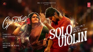 Solo Violin Promo  Nesippaya  Vishnu Varadhan  Yuvan Shankar Raja  XB Film Creators [upl. by Atsahc169]