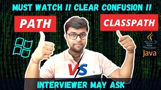 💻Path vs Classpath  Explain in detail  Hindi [upl. by Ronel]