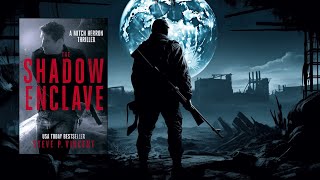 THE SHADOW ENCLAVE  A Spy Thriller [upl. by Reibaj]