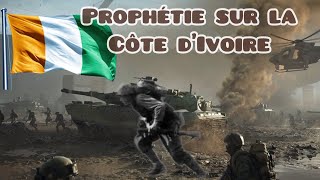 Prophétie sur la Côte d’Ivoire ce qui va se passer [upl. by Kipp]