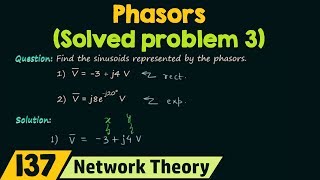 Phasors Solved Problem 3 [upl. by Livia]