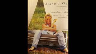 Deana Carter  Strawberry Wine [upl. by Ikkela727]