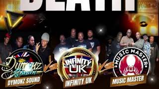 Infinity Vs Music Master Vs Dymonz 13 July 2024 Tottenham London UK  Mark Fi Death Sound Clash [upl. by Agace]