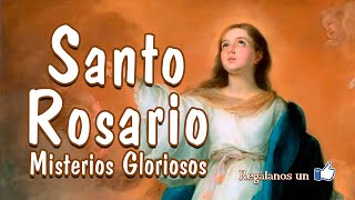 Santo Rosario del Miércoles Misterios Gloriosos [upl. by Dohsar]