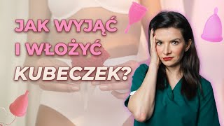 Wszystko o KUBECZKU Menstruacyjnym  Jak go wyjąć włożyć i czy jest bezpieczny [upl. by Anit743]