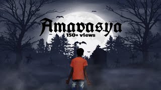 Amavasya  short horror film [upl. by Ordisi]